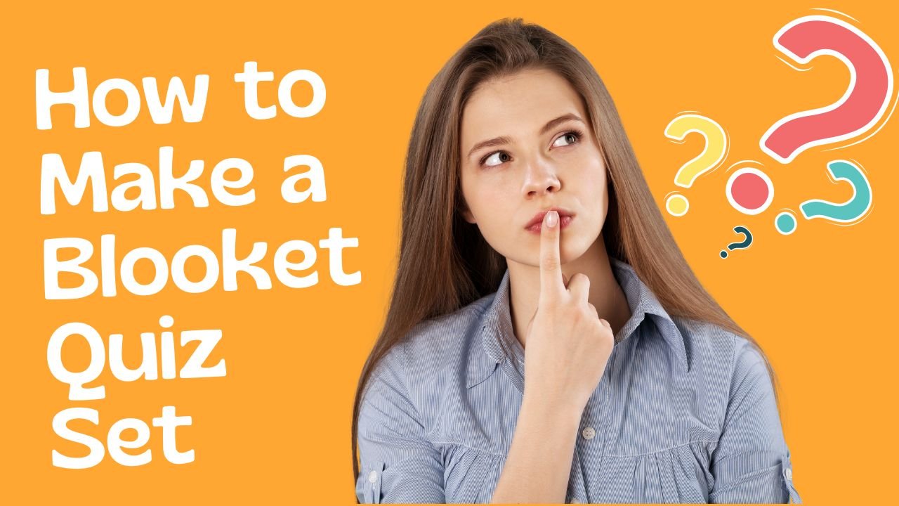 How to make a Blooket quiz set