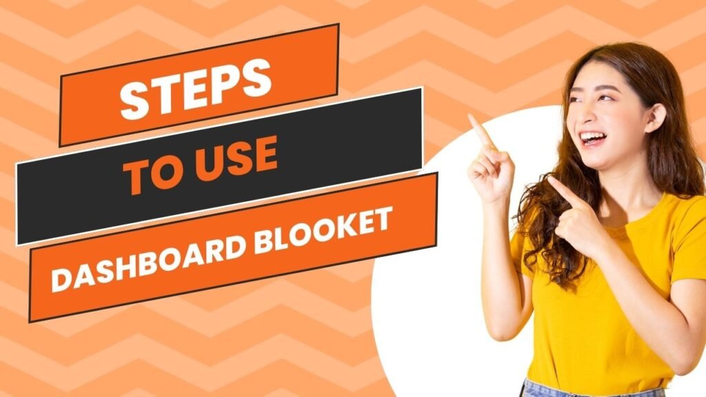 Steps to use Dashboard Blooket 