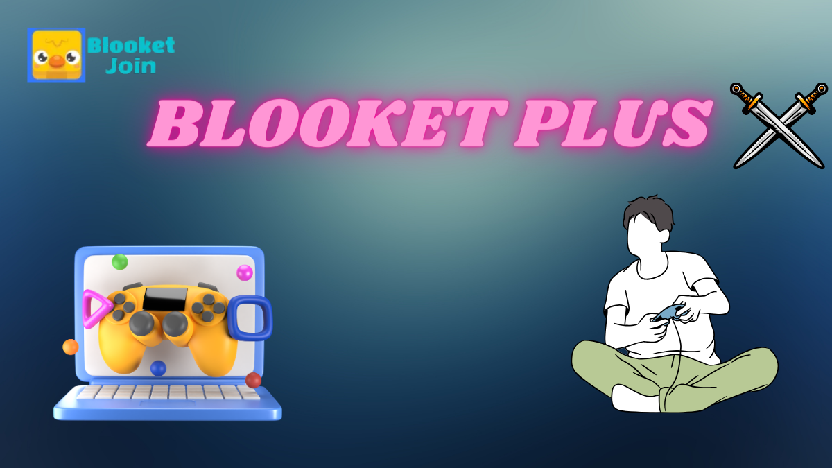 Blooket Plus